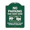 Signmission No Parking Tow Away Zone Violators Towed Vehicle Owners Expense Alum, 18" L, 24" H, GW-1824-9956 A-DES-GW-1824-9956 - alternate 1